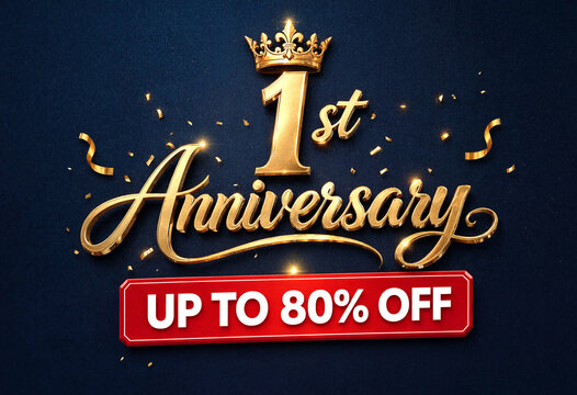 Celebrate your first anniversary with a stunning golden sale banner offering up to eighty percent off discounts