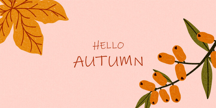 Hand drawn autumn illustration with fall leaf, orange berry branches, Hello Autumn lettering on a soft pink textured bg. Cozy seasonal design with copy space. Colorful drawing brush, crayon, line
