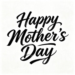 Fototapeta premium Happy Mother's Day Bold Black Brush Lettering