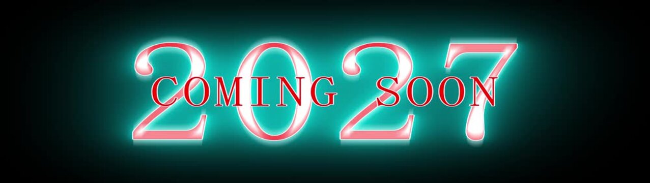 Coming Soon 2027 cyan Neon Announcement with Glowing Numbers text typography