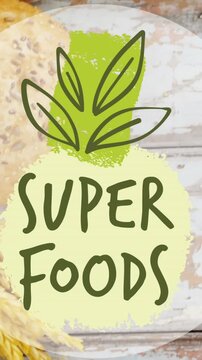 Animation of super foods text over fresh bread