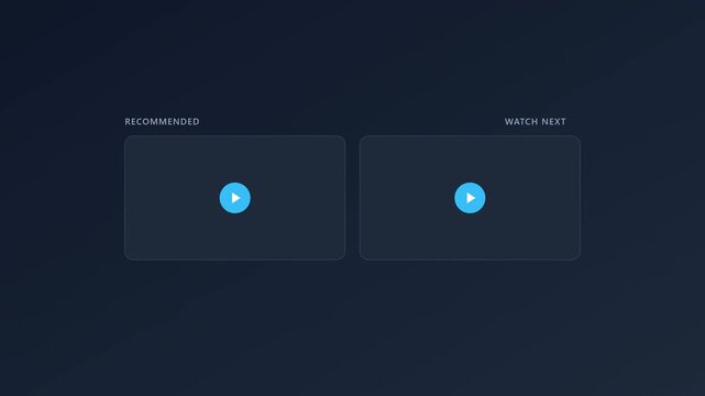 Minimalist Video Streaming Service Interface with Recommended and Watch Next Placeholders on Dark Background