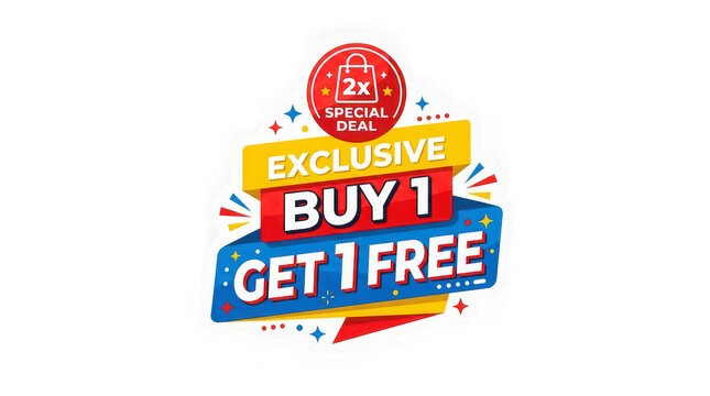 Buy one get one free exclusive sale promotional label
