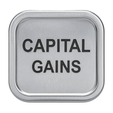 Square metal plate with rounded corners engraved with the text Capital Gains, isolated on transparent background