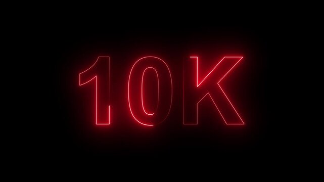 Glowing Neon 10K Followers Milestone Celebration Animation on Black Background.