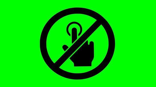 black fill do not touch prohibition symbol animation on green screen background. Simple vector style cutout for fast chroma key editing and restriction concepts