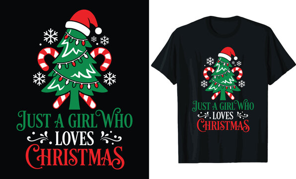 Just A Girl Who Loves Christmas T-Shirt Design &ndash; Festive Holiday Quote with Santa Hat Tree, String Lights, Candy Canes & Snowflakes Tee