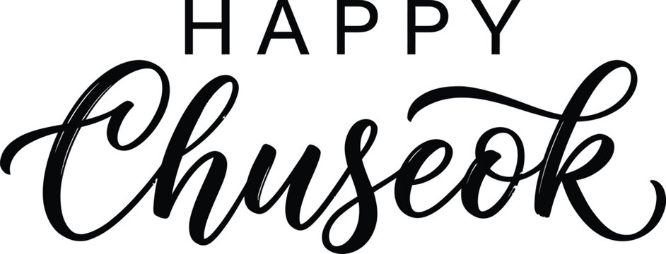Elegant black ink brush calligraphy text design wishing a happy chuseok which is a traditional korean harvest celebration similar to mid autumn festival