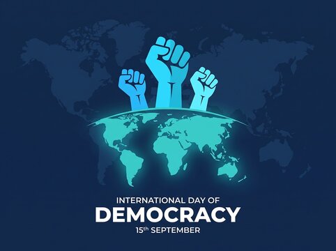 International Day of Democracy illustration with raised fists above globe, symbolizing freedom, equality, civic rights and global democratic participation