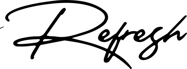 Refresh handwritten typography text vector graphic isolated on white background © bijaychandra