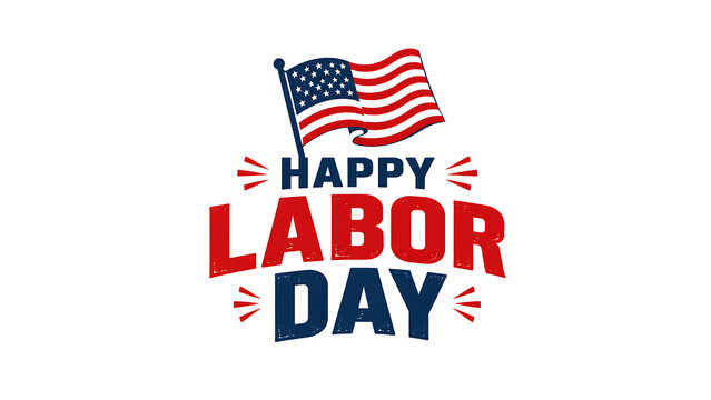 Happy labor day celebration with american flag Labor Day, Happy Labor Day, American Labor Day, Labor Day USA