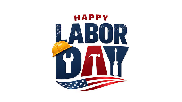 Happy labor day celebration with american flag colors Labor Day, Happy Labor Day, American Labor Day, Labor Day USA