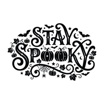Retro Stay Spooky Hand Lettering with Decorative Stars