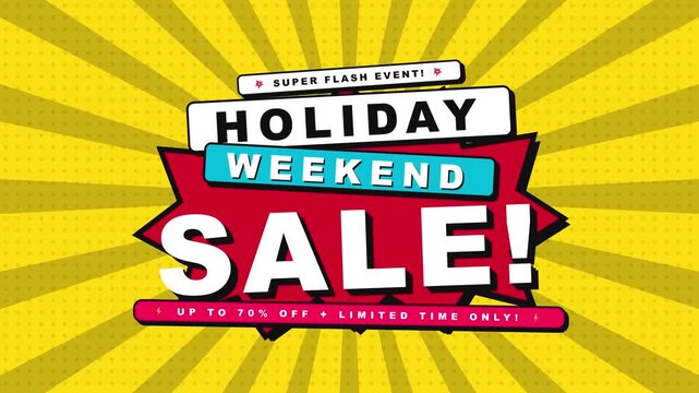 Holiday Weekend Sale Retro Comic Book Style Pop Art Motion Graphic Animation