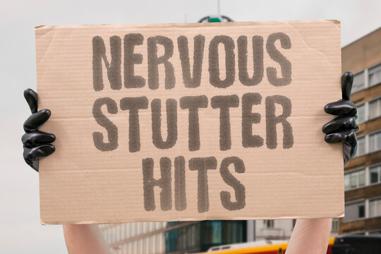 "Nervous stutter hits" Speech difficulty due to anxiety. STUTTER. NERVOUS. SPEECH. ANXIETY. HITS.