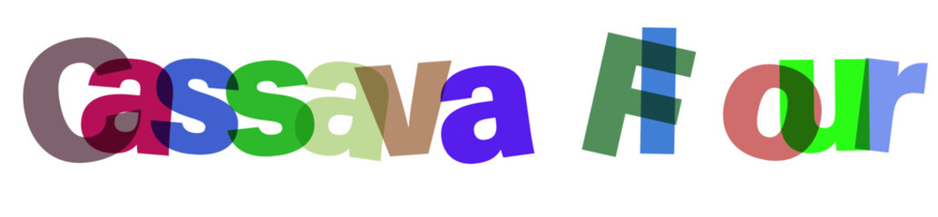 Fototapeta premium Colorful cassava flour text forms a vibrant typographic artwork, creating an artistic word design with a playful visual appeal.