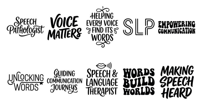 Set of speech pathologist and therapy quotes for communication support and language development slogans Minimal solid typography set bundle collection. Editable Vector Illustration Mega pack