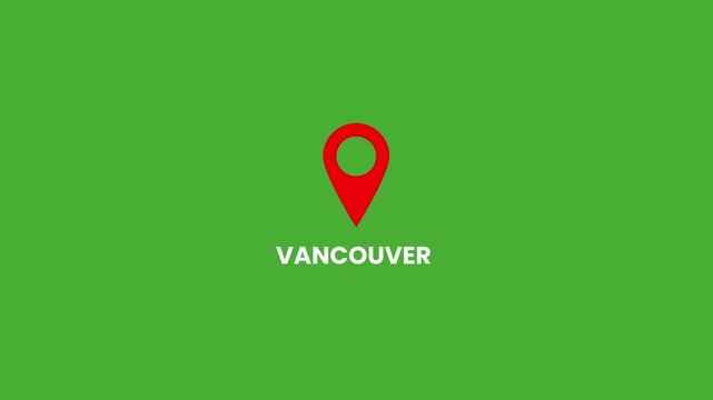 Vancouver Location Pin Icon Animation on Green Screen Background, Red 2D Flat Map Marker with Vancouver Text Chroma Key Motion Graphic