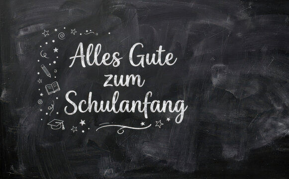Alles Gute zum Schulanfang Tafelbild fuer Einschulung und Schulanfang mit Schulmotiven