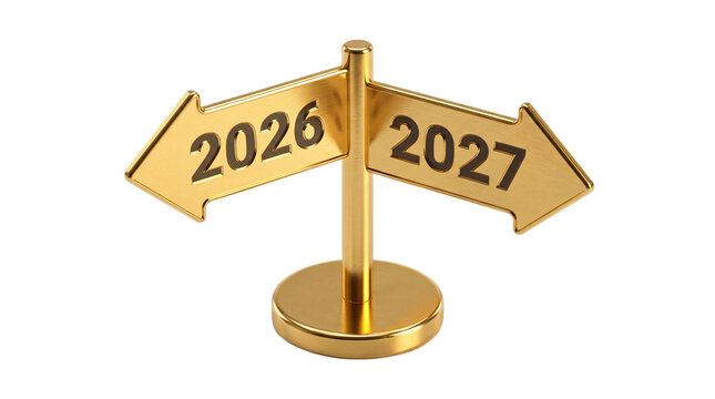 Golden signpost indicating years 2026 and 2027 with signpost two arrows on transparent background