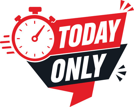 Red and black stopwatch timer with 'today only' text for limited time offers.