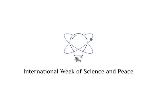 Simple for international week of science and peace with a lightbulb and atomic orbit symbol on a white background area