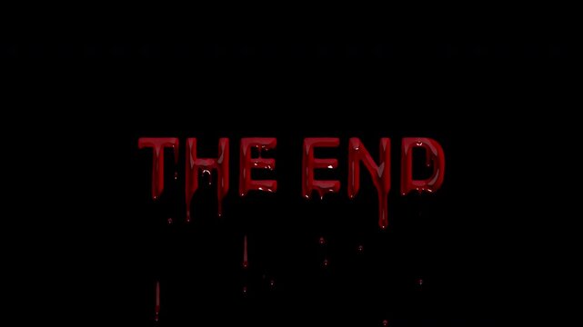 THE END bloody closing card, dripping blood finale marker for horror film outros, series wrap ups and stream sign off screens
