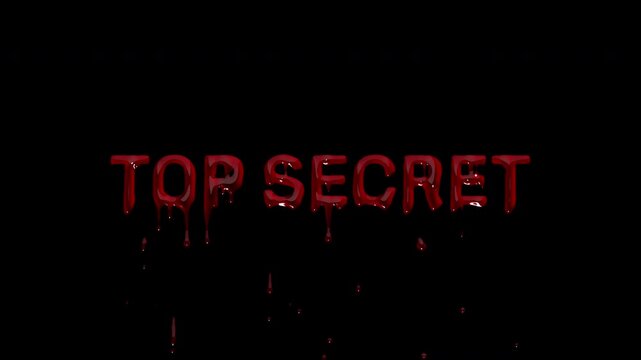 TOP SECRET bloody clearance stamp, dripping blood classified marker for spy thrillers, conspiracy documentaries and mystery reveals