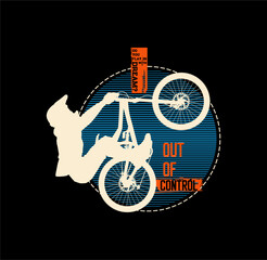 Fototapeta premium Out Of Control, Just Ride design sport vector illustration