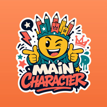 youth culture stylish stcker with "Main Charcter" text, for Back-to-School theme