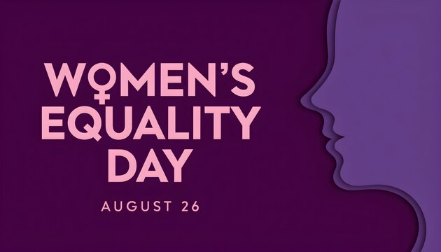 Women's equality day poster with bold typography and silhouette of woman in profile against purple background female empowerment gender equality human rights solid color