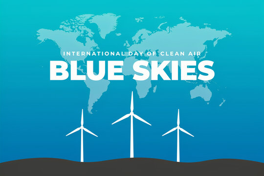 International day of clean air for blue skies wind turbines and world map banner with wind turbine renewable energy green energy environment atmosphere