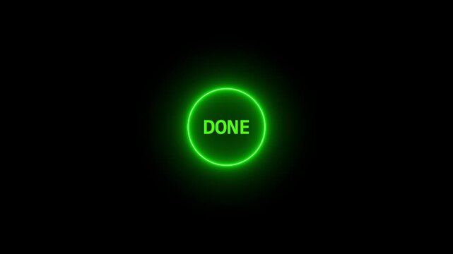 Glowing green neon done button animation with pulsing circular light effect checkmark success