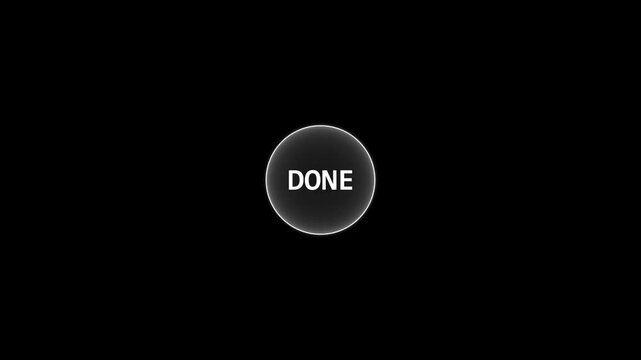 Minimalist done button animation with glowing circular ui for digital interface checkmark