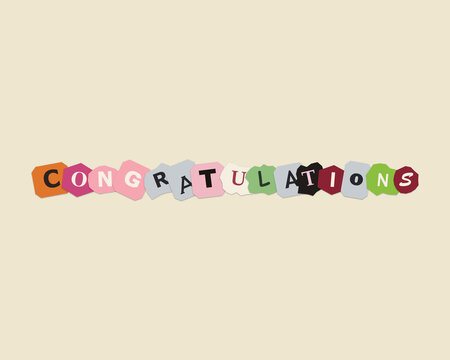 Congratulations text made from colorful paper collage ransom note style letters