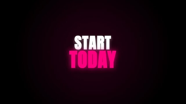 A motivational video featuring a glowing 'START TODAY' neon text in pink and white. An expanding dotted circle animation pulses against a sleek black background, inspiring immediate action.