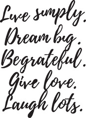Fototapeta premium Beautifully hand lettered inspirational quotes focusing on love dreams gratitude giving and joyful laughter presented on a pristine white backdrop