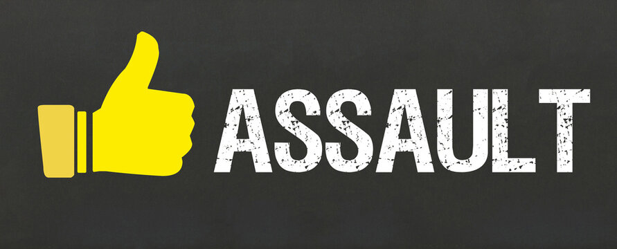 Assault