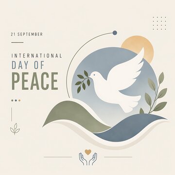 International Day of Peace poster, white dove with olive branch flying over hills, 21 September celebration graphic