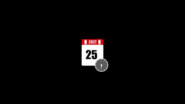 Calendar date twenty five with a moving clock