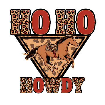 Western Ho Ho Howdy Christmas Typography with Running Quarter Horse and Leopard Triangle Graphic