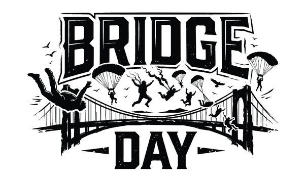 Bridge Day typography, base jumping sports festival typography and silhouette vector illustration