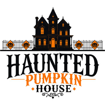 Haunted pumpkin house halloween text label with spooky mansion silhouette and carved jack o lanterns jack o lantern halloween typography halloween design vector illustration black and oran