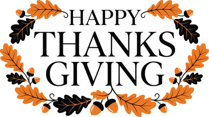 Naklejka premium A beautiful and festive thanksgiving greeting with autumn leaves celebrating gratitude and togetherness with loved ones