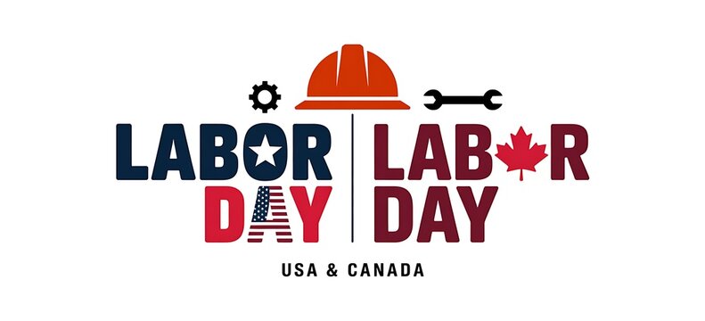 Labor day holiday celebration graphic featuring united states and canada flags with construction tools and hard hat