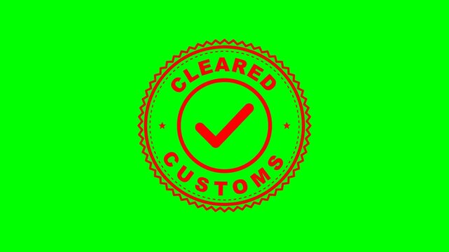 Cleared Customs International Border Stamp Animation on Green Screen 4K