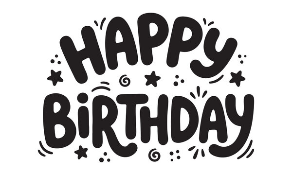 Happy Birthday Hand Drawn Lettering Quote Vector Illustration with Decorative Stars