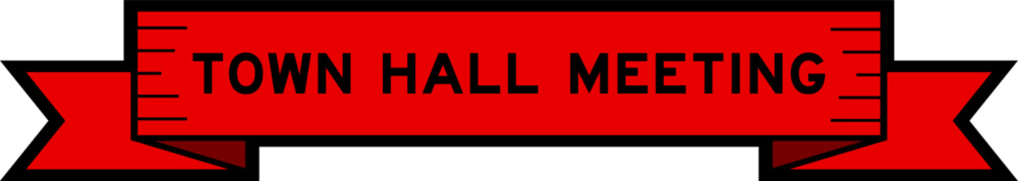 Ribbon label banner with word town hall meeting in red color on white background