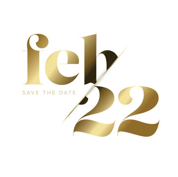 This elegant February 22 save the date design features stunning golden typography. It is perfect for a luxury February 22 save the date card template.