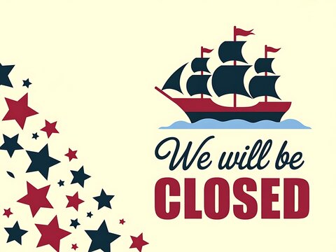 Graphic illustration of a sailing ship with stars and the text We will be CLOSED